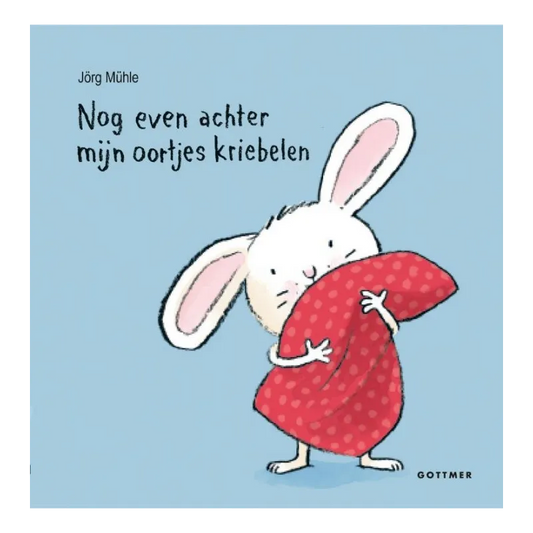 Klein Konijn | Nog even achter mijn oortjes kriebelen